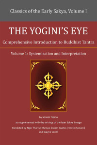 Wayne Verrill — The Yogini’s Eye: Comprehensive Introduction to Buddhist Tantra