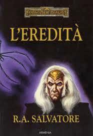 R. A. SALVATORE  — L'eredità di Drizzt