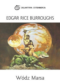 Edgar Rice Burroughs — 3. Wódz Marsa