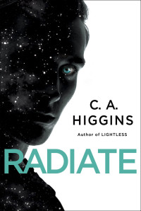 C.A. Higgins — Radiate