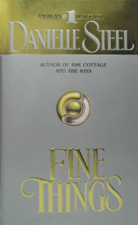 Danielle Steel — Fine Things