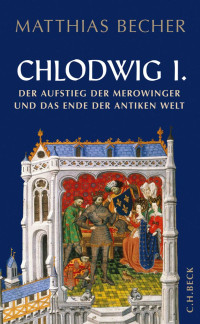 Matthias Becher; — Chlodwig I.