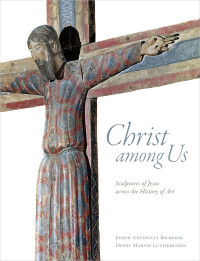 Joseph Antenucci Becherer;Henry Martin Luttikhuizen; — Christ Among Us