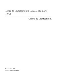 Comte de Lautréamont — Lettre de Lautréamont à Darasse (12 mars 1870)