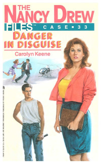 Carolyn Keene — 033 Danger In Disguise