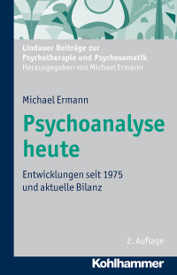 Michael Ermann — Psychoanalyse heute