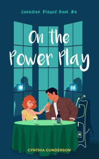 Cynthia Gunderson — On the Power Play
