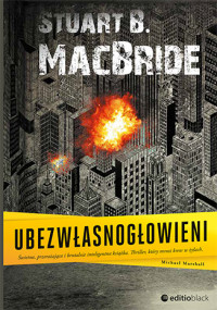 Stuart MacBride — Ubezwłasnogłowieni