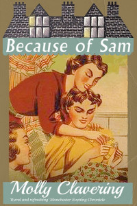Molly Clavering — Because of Sam