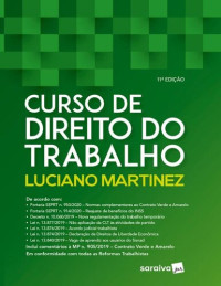 Luciano Martinez — Curso de direito do trabalho