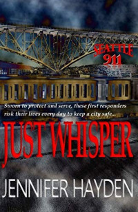 Jennifer Hayden — Just Whisper