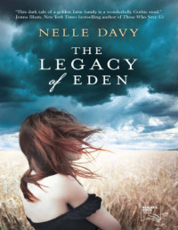 Nelle Davy — The Legacy of Eden