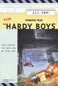 Franklin W. Dixon — 188 Farming Fear