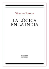 Vicente Fatone — La lógica en la India