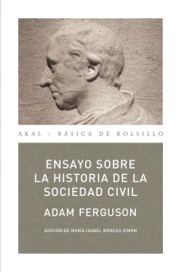 Ferguson, Adam;Wences Simon, Maria Isabel; — Ensayo sobre la historia de la sociedad civil