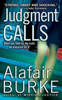 Alafair Burke — Judgment Calls