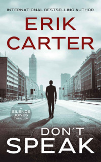Erik Carter — Don't Speak 