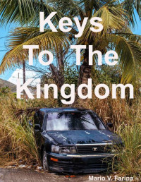 Mario V. Farina — Keys To The Kingdom