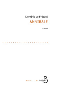 Dominique Frétard — Annibale