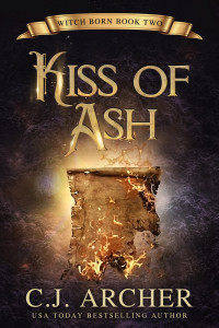 C. J. Archer — Kiss of Ash