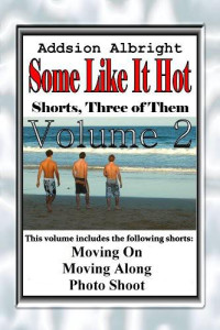 Addison Albright [Albright, Addison] — Some Like It Hot - Volume 2