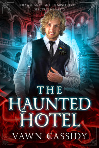 Vawn Cassidy — The Haunted Hotel