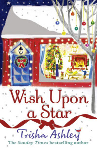 Trisha Ashley — Wish Upon a Star