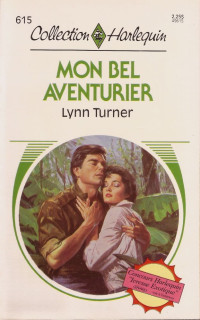 Turner, Lynn [Turner, Lynn] — Mon bel aventurier