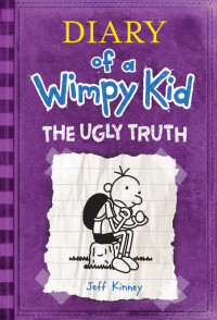 Jeff Kinney — The Ugly Truth