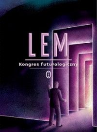 Stanisław Lem — Kongres Futurologiczny