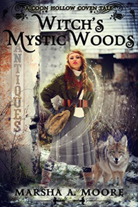 Marsha A. Moore [Moore, Marsha A.] — Witch's Mystic Woods