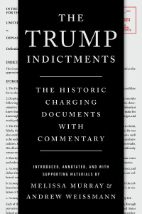 Melissa Murray — The Trump Indictments