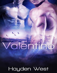 Hayden West [West, Hayden] — Valentino (Brothers Book 3)