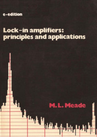 Meade, M. L. — Lock-In Amplifiers: Principles and Applications