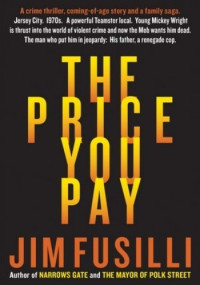 Jim Fusilli — The Price You Pay