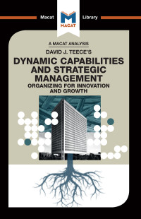 Veselina Stoyanova — David J.Teece's Dynamic Capabilites and Strategic Management