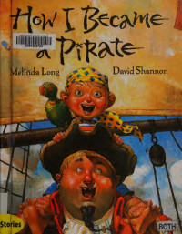 Long, Melinda, author — How I became a pirate