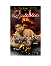 Trista Ann Michaels — Holiday Love Lessons