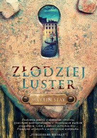 Martin Seay — Złodziej luster