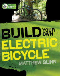 Matthew Slinn — Build Your Own Electric Bicycle