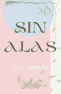 Van García — Sin alas