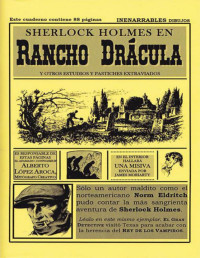 Alberto López Aroca [Aroca, Alberto López] — Sherlock Holmes en Rancho Drácula