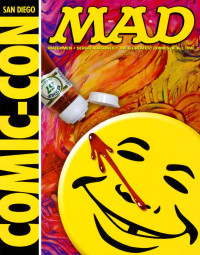 MAD, Sergio Aragonés —  MAD San Diego Comic Con (2008) Special Edition