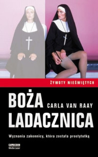 Carla van Raay — Boża ladacznica