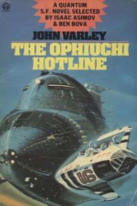 John Varley — The Ophiuchi Hotline