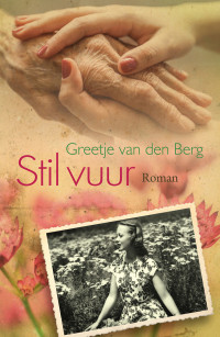 Greetje van den Berg — Stil vuur