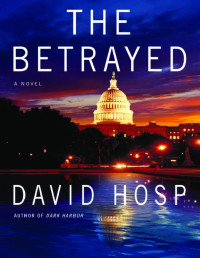 David Hosp — The Betrayed