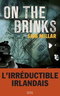 Sam Millar — On the Brinks
