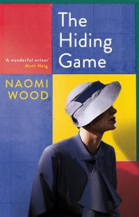 Naomi Wood — The Hiding Game
