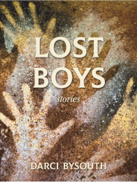 Darci Bysouth — Lost Boys
